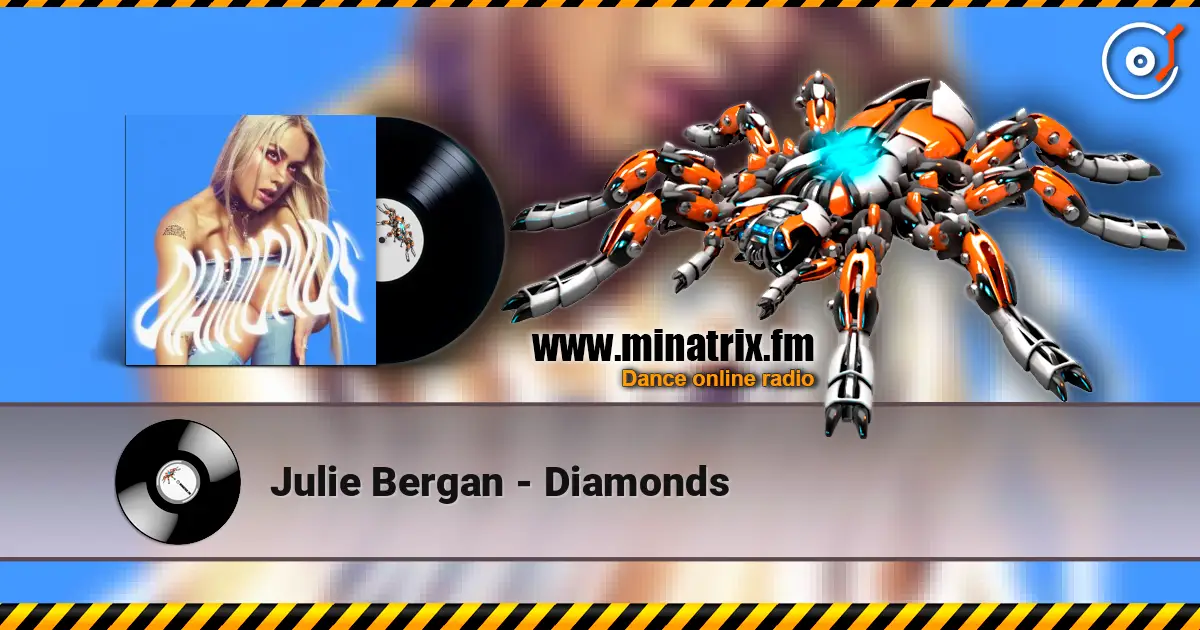 Julie Bergan - Diamonds слухати онлайн у високій якості | Minatrix.FM