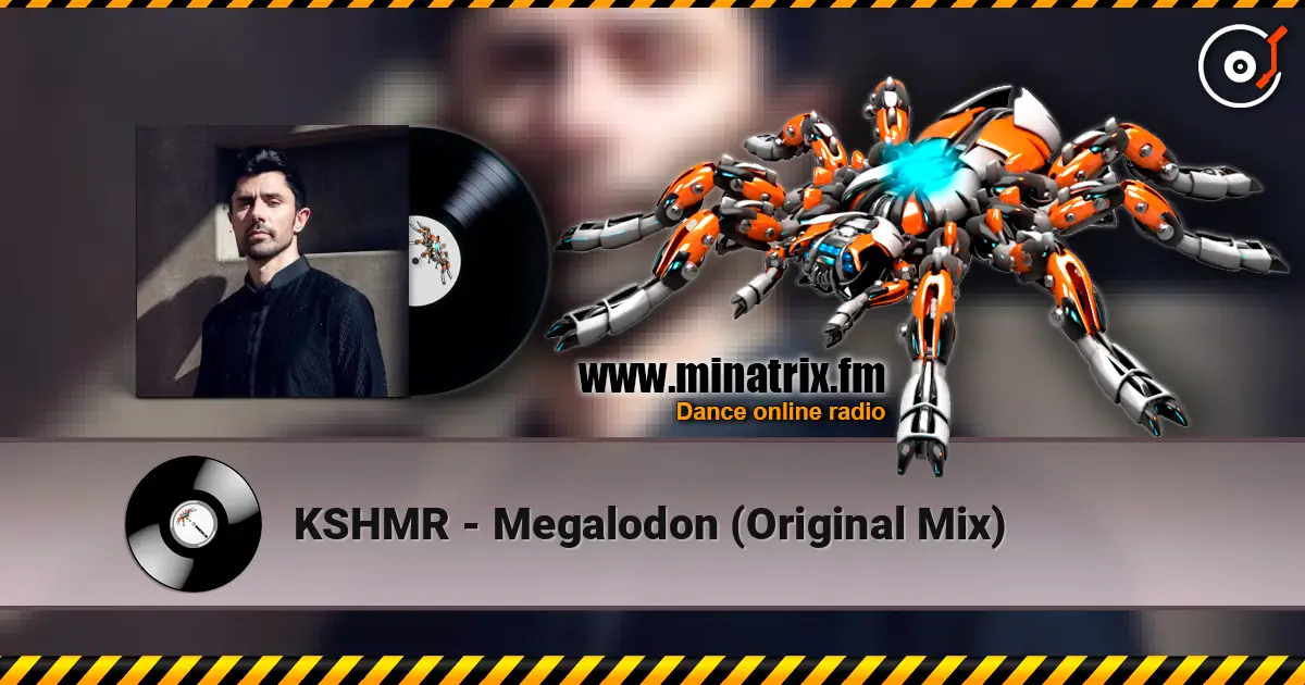 KSHMR - Megalodon (Original Mix) слухати онлайн у високій якості | Minatrix.FM