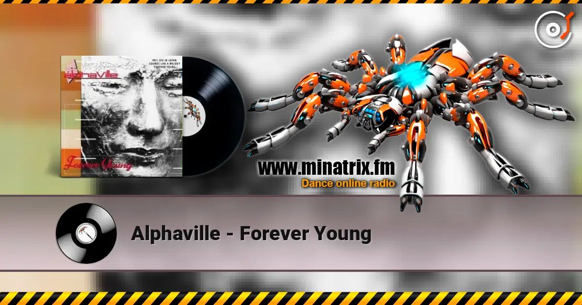 Alphaville - Forever Young listen online in high quality | Minatrix.FM