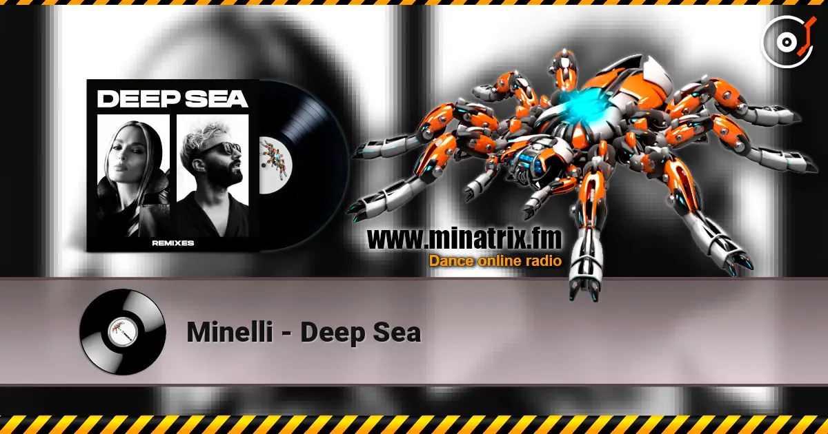 Minelli - Deep Sea слухати онлайн у високій якості | Minatrix.FM