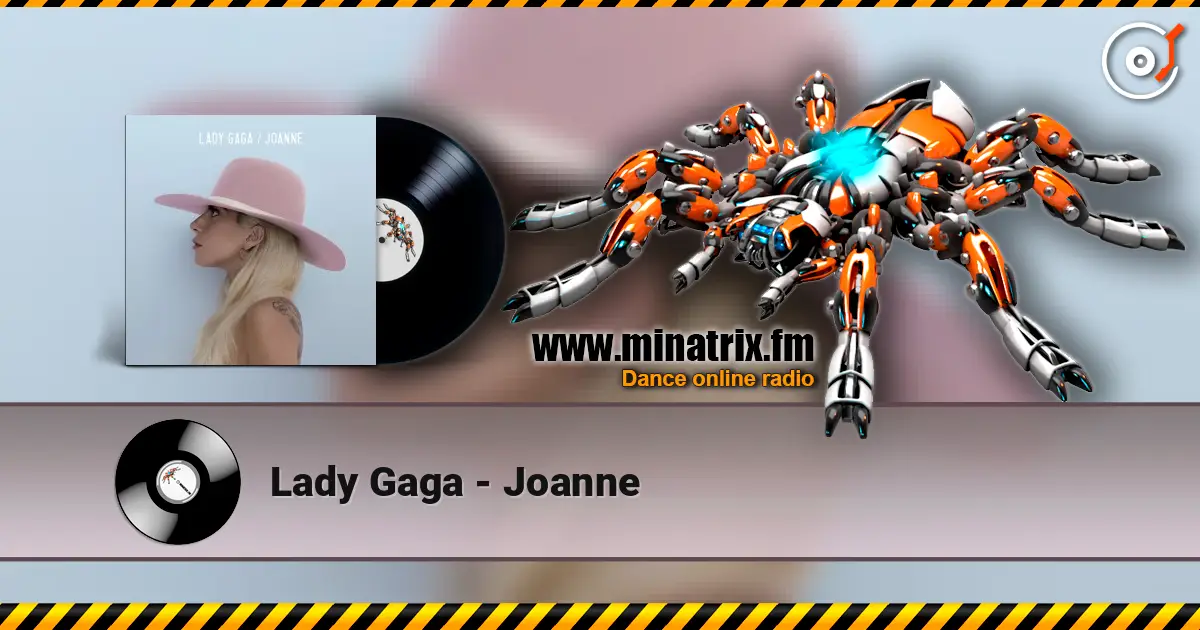 Lady Gaga - Joanne слухати онлайн у високій якості | Minatrix.FM