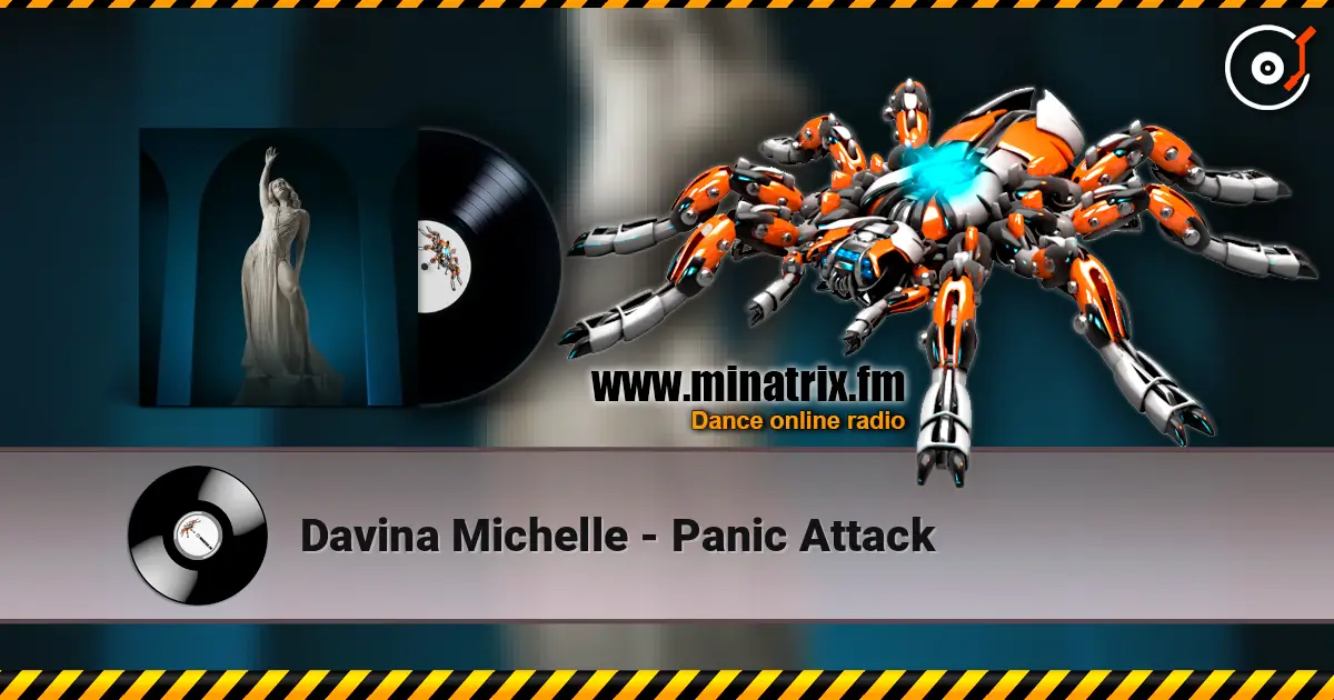 Davina Michelle - Panic Attack слухати онлайн у високій якості | Minatrix.FM