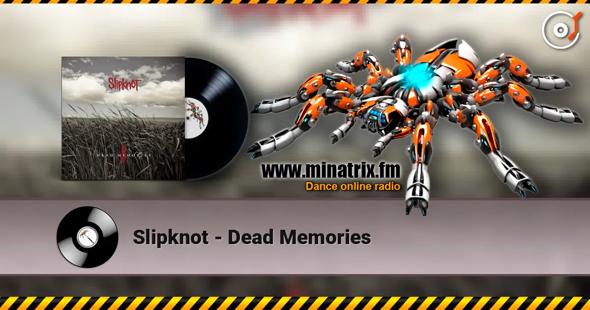 Slipknot - Dead Memories слухати онлайн у високій якості | Minatrix.FM