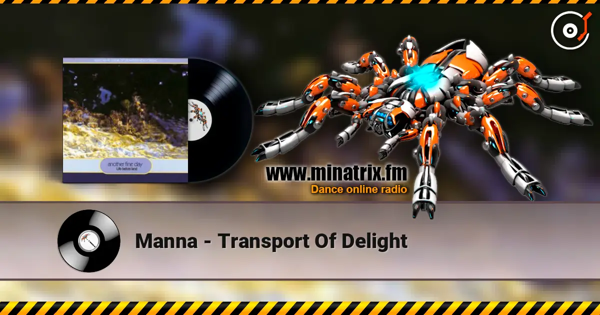 Manna - Transport Of Delight слухати онлайн у високій якості | Minatrix.FM