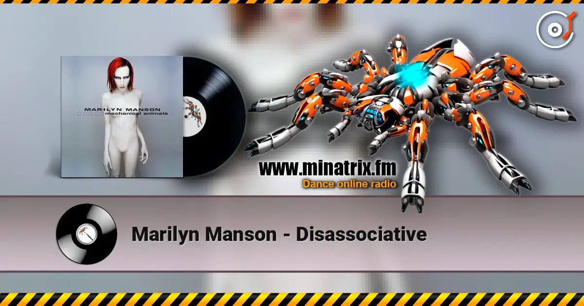 Marilyn Manson - Disassociative listen online in high quality | Minatrix.FM