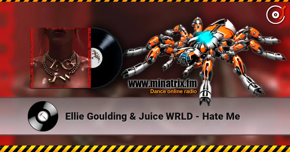 Ellie Goulding & Juice WRLD - Hate Me listen online in high quality | Minatrix.FM