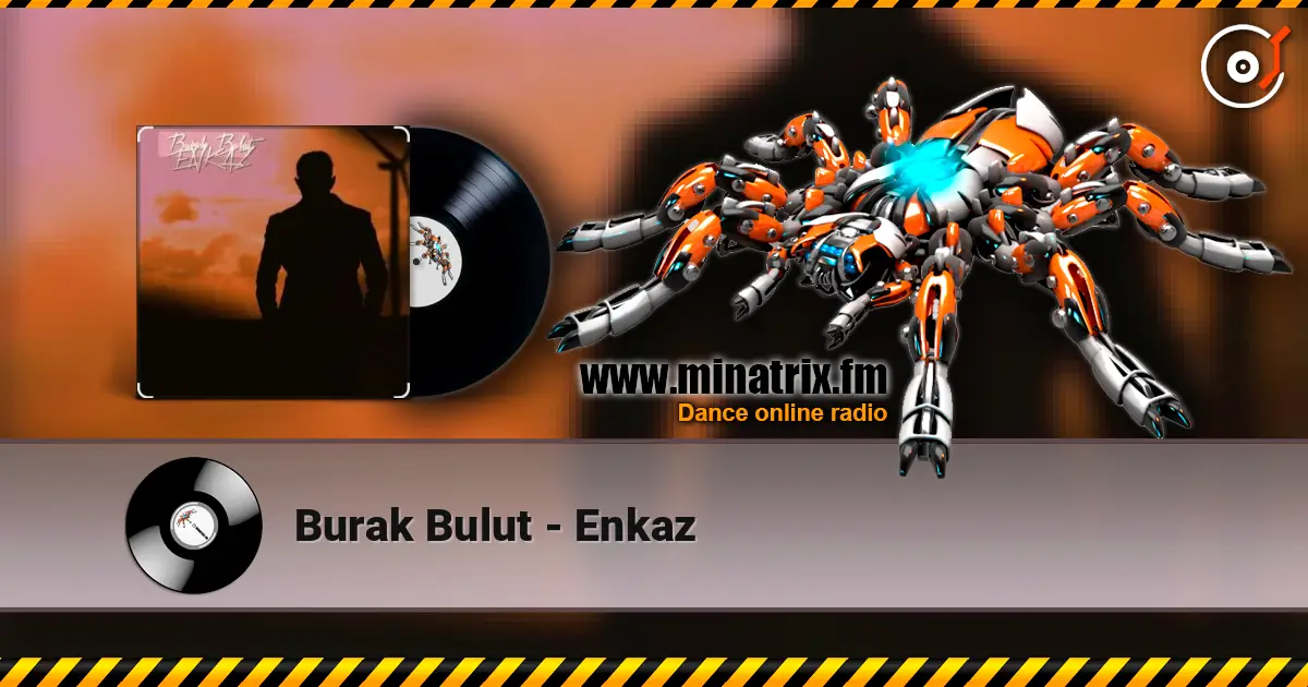 Burak Bulut - Enkaz слухати онлайн у високій якості | Minatrix.FM