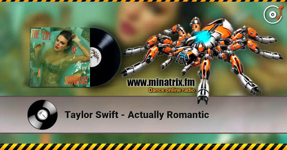 Taylor Swift - Actually Romantic listen online in high quality | Minatrix.FM