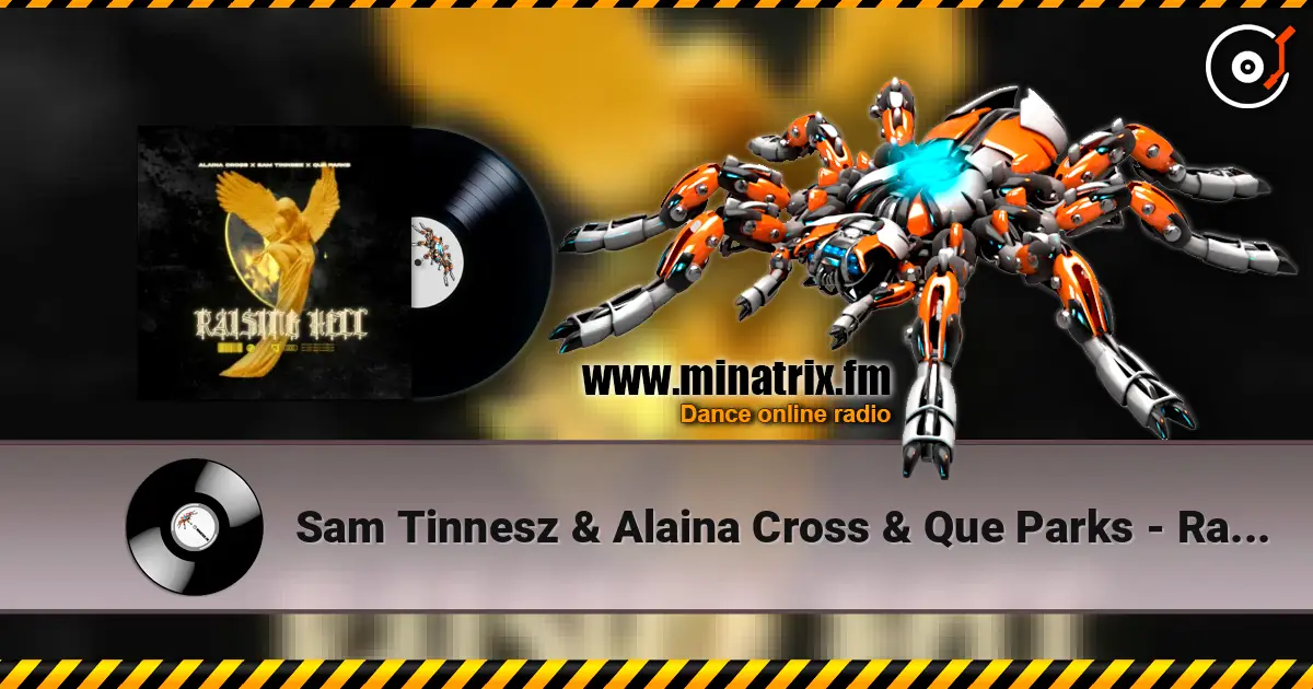 Sam Tinnesz & Alaina Cross & Que Parks - Raising Hell слухати онлайн у високій якості | Minatrix.FM