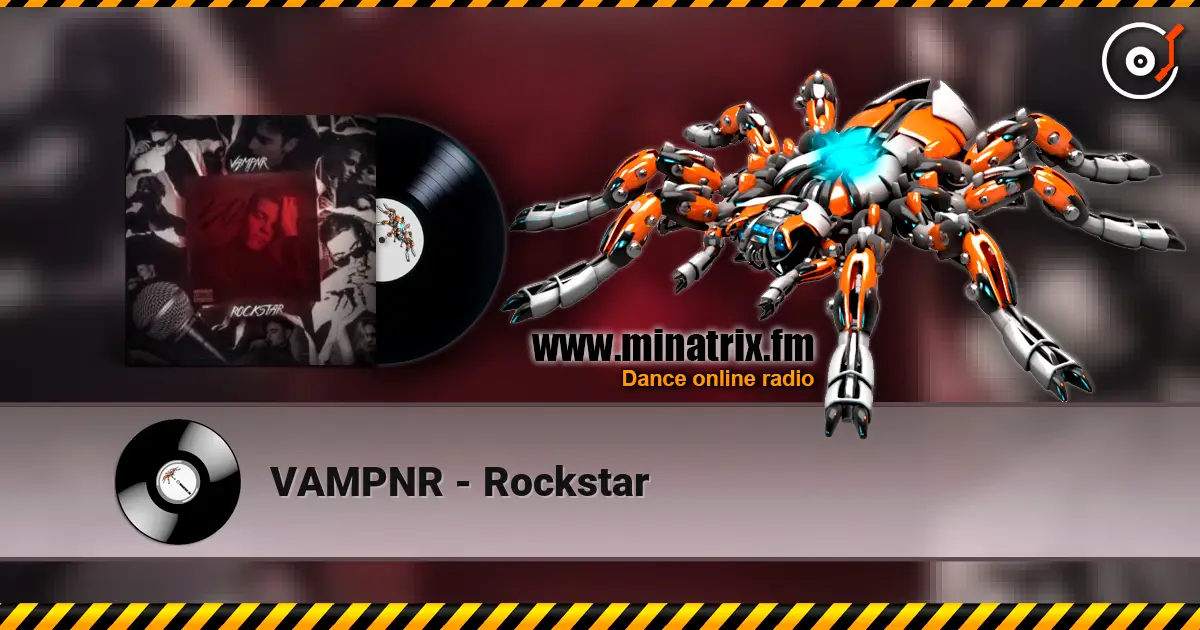 VAMPNR - Rockstar listen online in high quality | Minatrix.FM