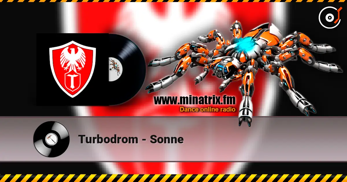 Turbodrom - Sonne listen online in high quality | Minatrix.FM