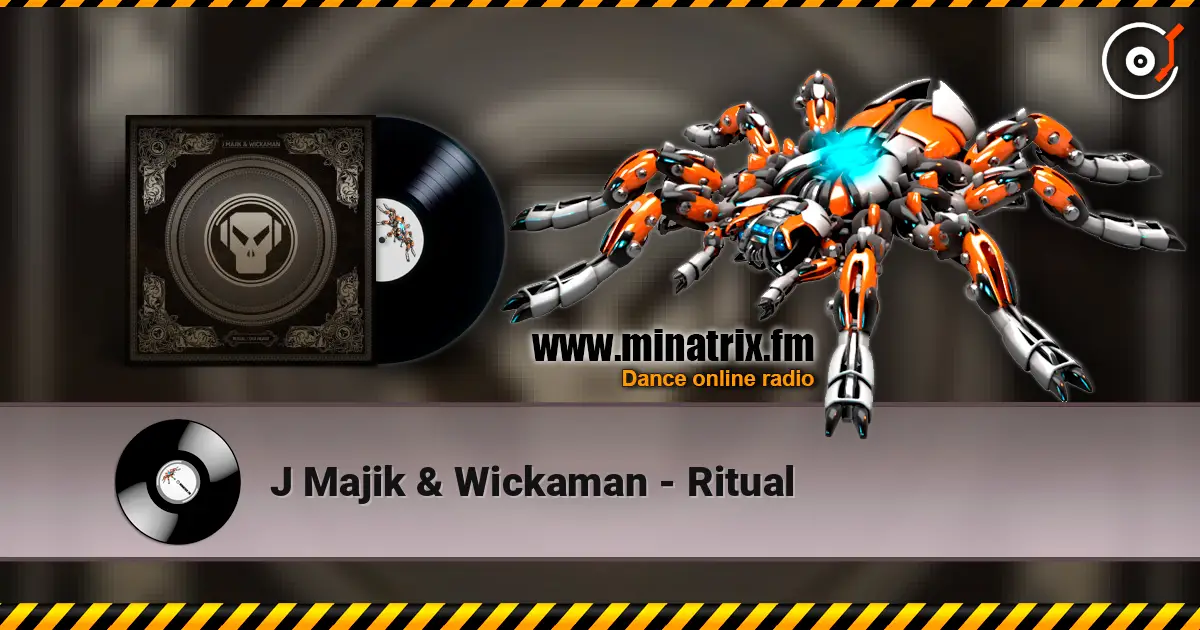 J Majik & Wickaman - Ritual слухати онлайн у високій якості | Minatrix.FM