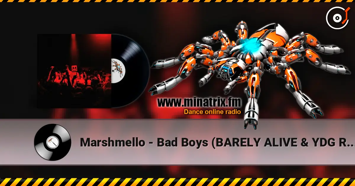 Marshmello - Bad Boys (BARELY ALIVE & YDG Remix) listen online in high quality | Minatrix.FM