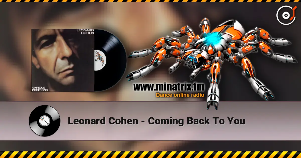 Leonard Cohen - Coming Back To You listen online in high quality | Minatrix.FM