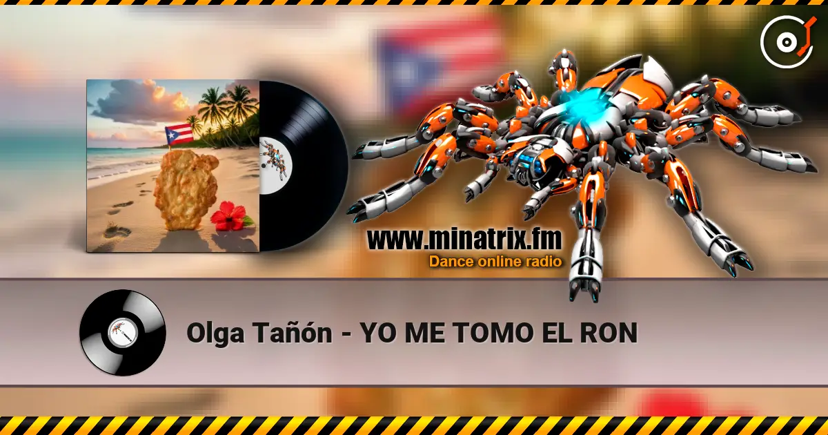 Olga Tañón - YO ME TOMO EL RON listen online in high quality | Minatrix.FM