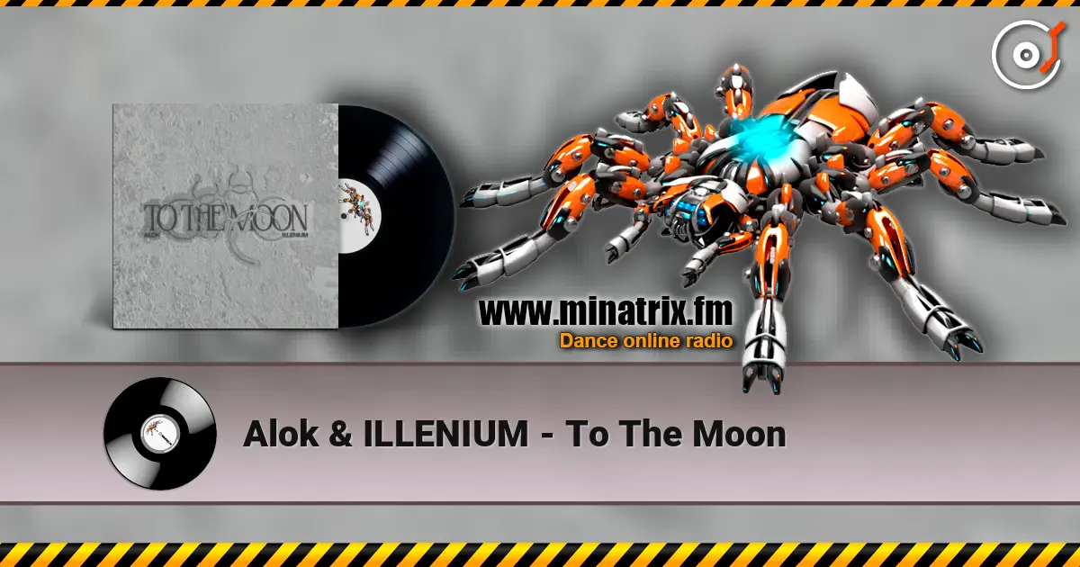 Alok & ILLENIUM - To The Moon listen online in high quality | Minatrix.FM