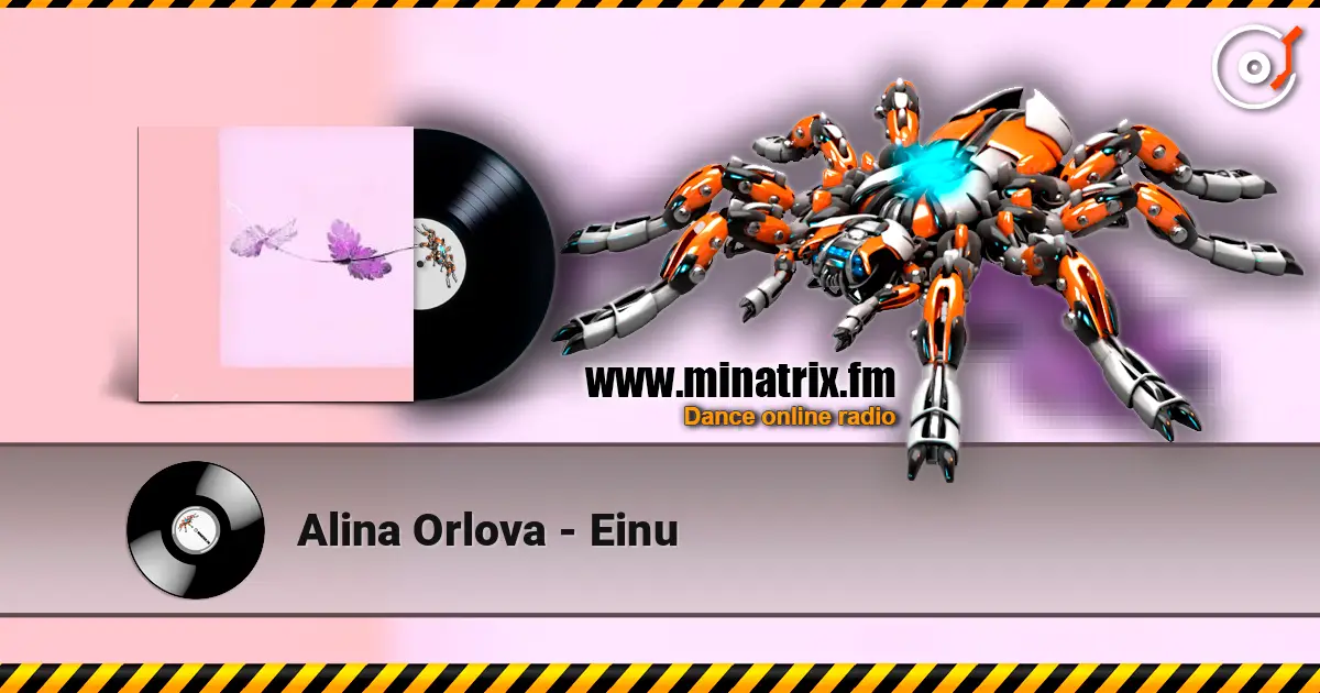 Alina Orlova - Einu слухати онлайн у високій якості | Minatrix.FM