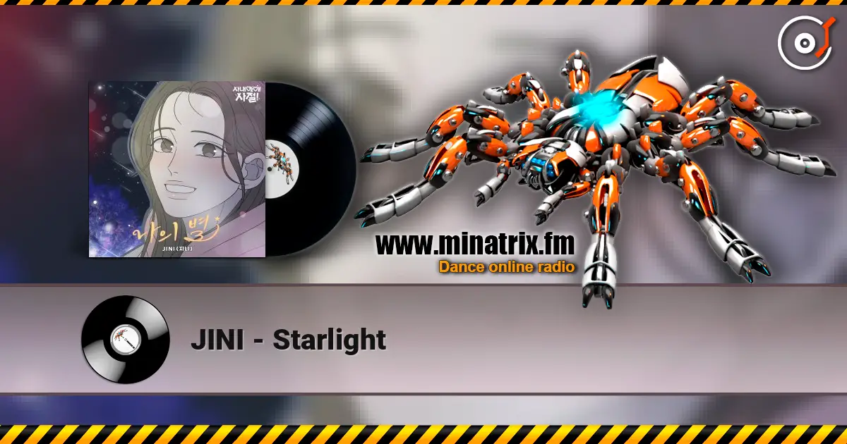 JINI - Starlight listen online in high quality | Minatrix.FM