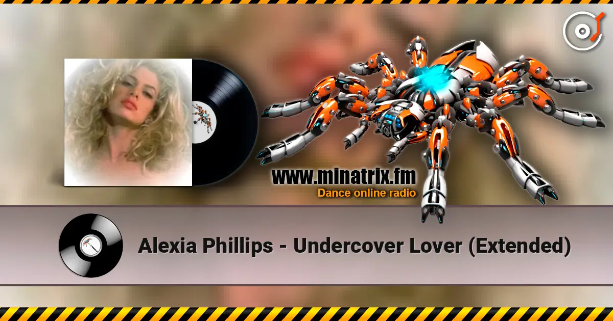 Alexia Phillips - Undercover Lover (Extended) listen online in high quality | Minatrix.FM