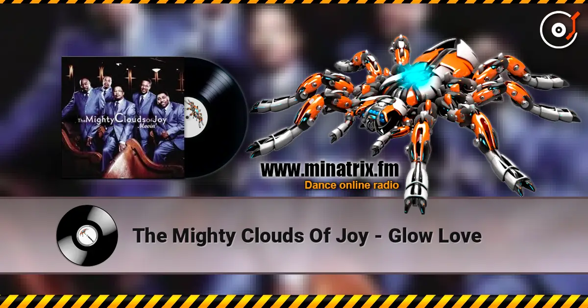 The Mighty Clouds Of Joy - Glow Love listen online in high quality | Minatrix.FM