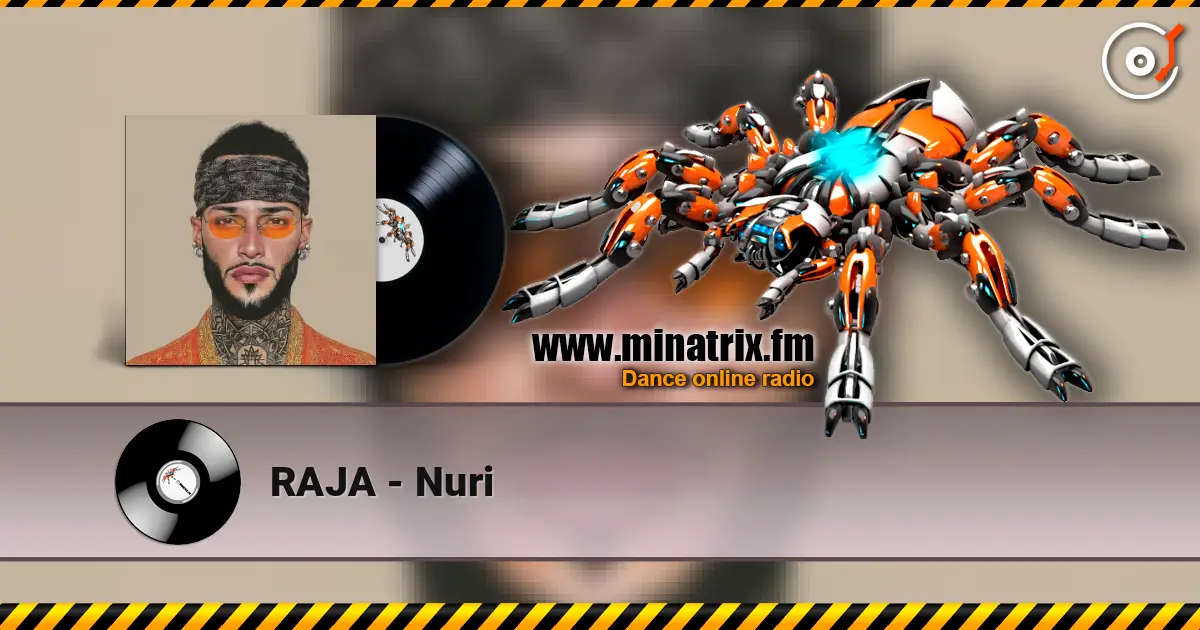 RAJA - Nuri слухати онлайн у високій якості | Minatrix.FM