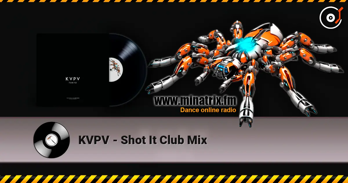 KVPV - Shot It Club Mix слухати онлайн у високій якості | Minatrix.FM