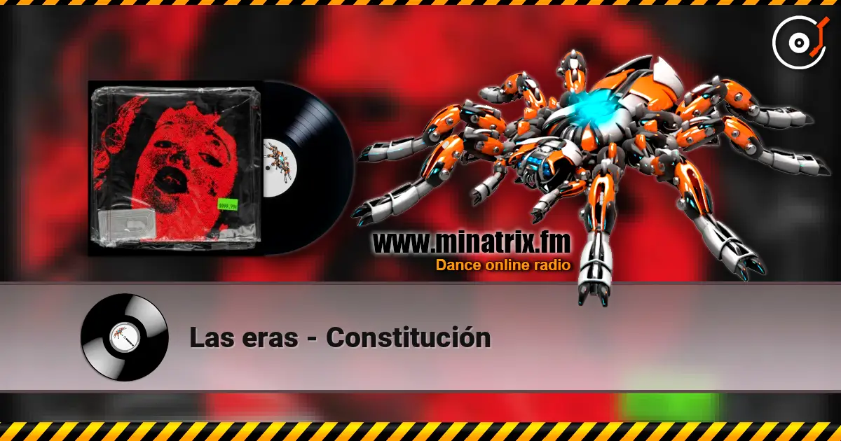 Las eras - Constitución слухати онлайн у високій якості | Minatrix.FM