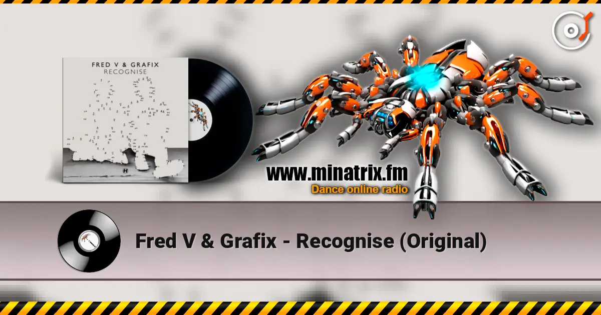 Fred V & Grafix - Recognise (Original) слухати онлайн у високій якості | Minatrix.FM