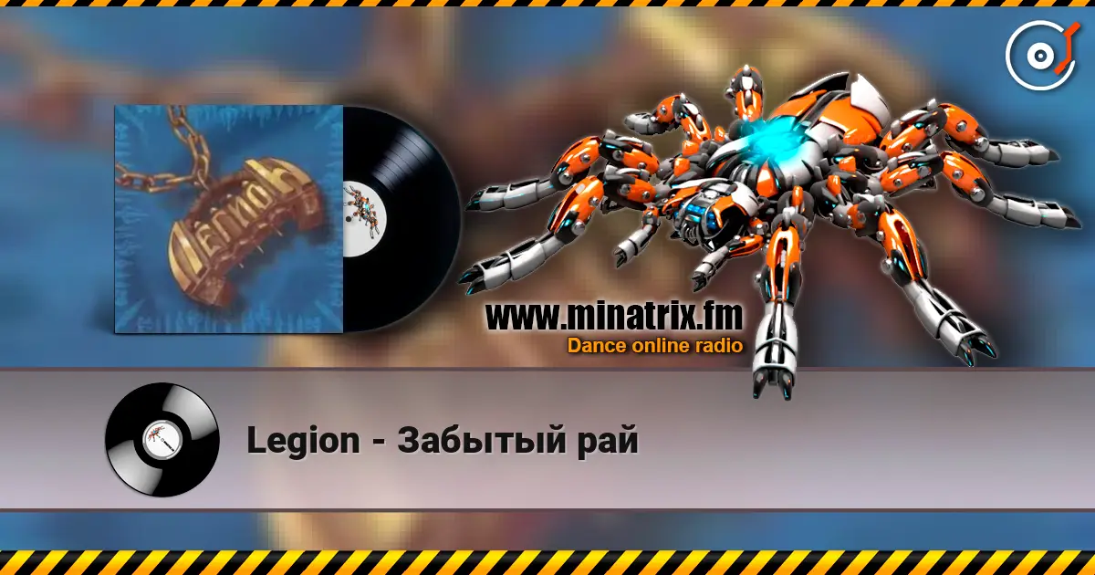 Legion - Забытый рай слухати онлайн у високій якості | Minatrix.FM