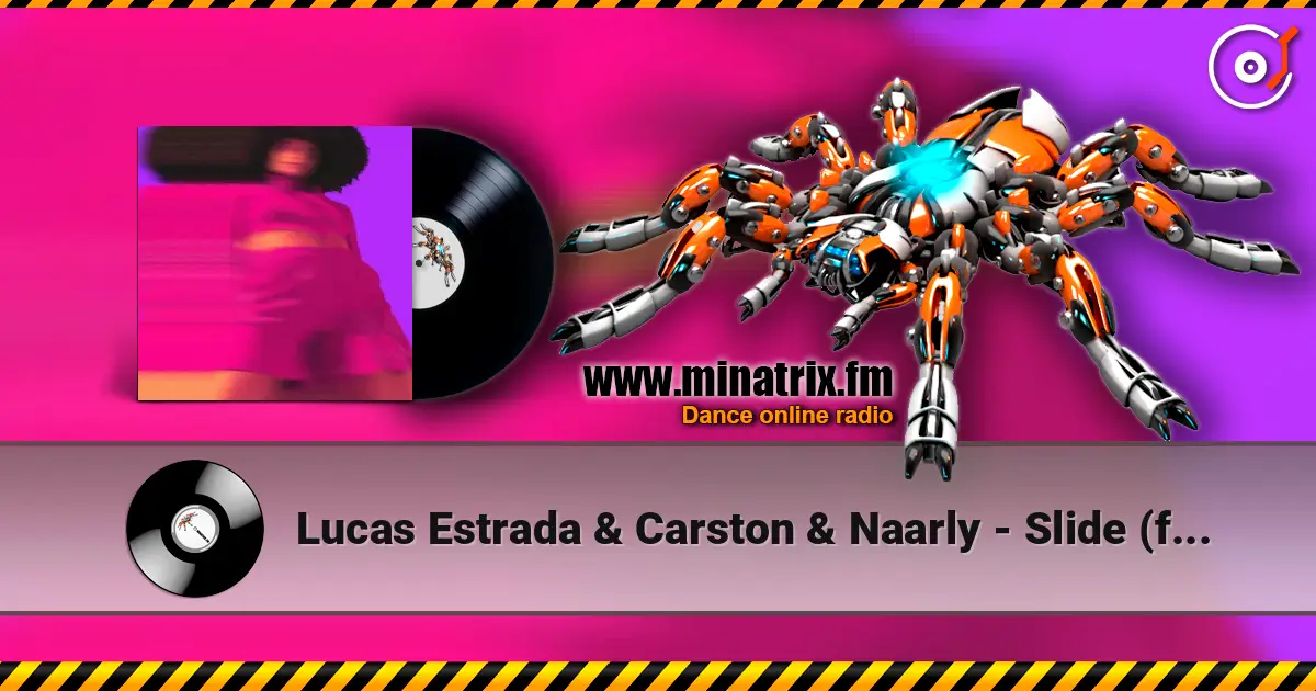Lucas Estrada & Carston & Naarly - Slide (feat. Majeeed) listen online in high quality | Minatrix.FM