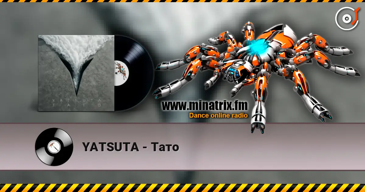 YATSUTA - Тато listen online in high quality | Minatrix.FM