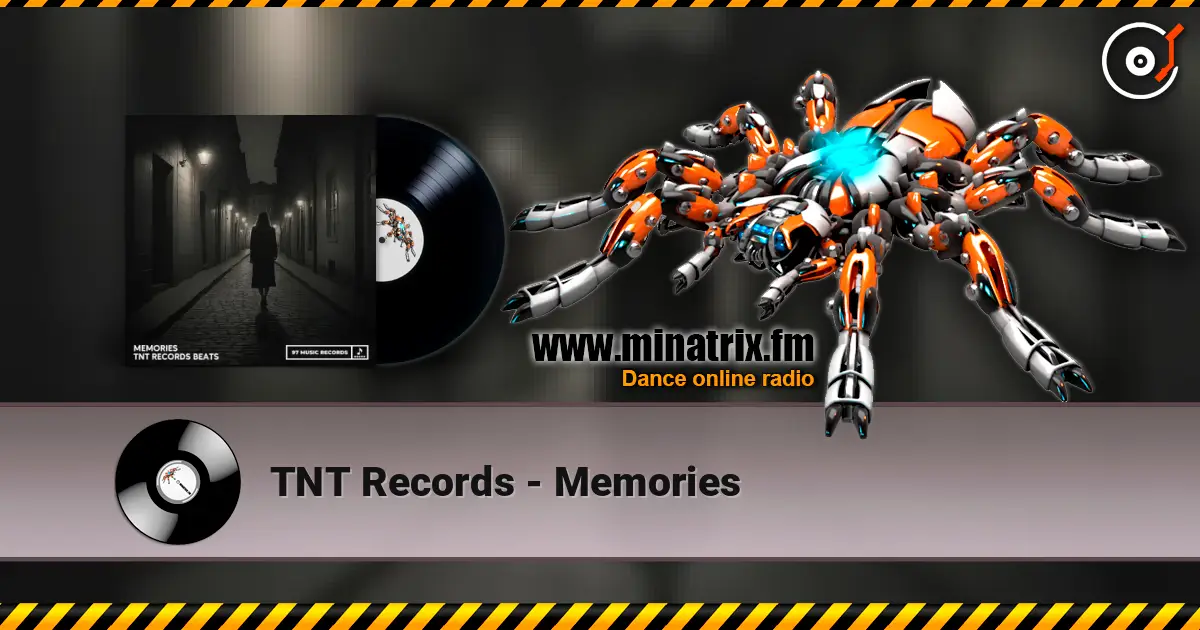 TNT Records - Memories listen online in high quality | Minatrix.FM