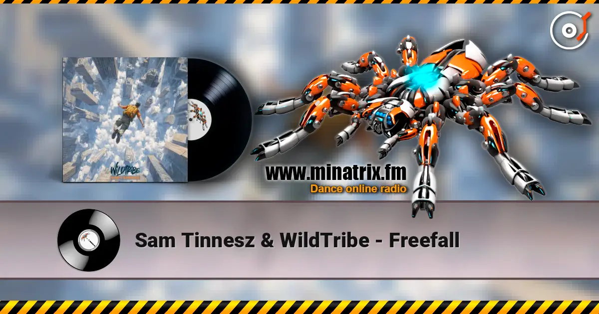 Sam Tinnesz & WildTribe - Freefall listen online in high quality | Minatrix.FM