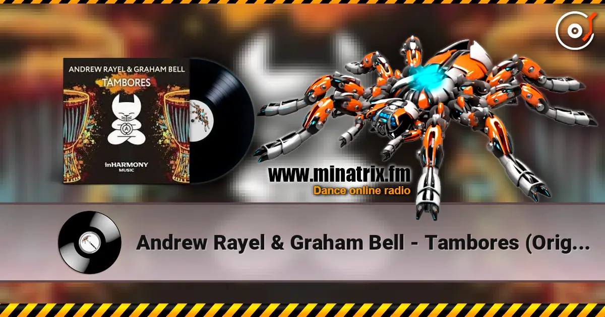 Andrew Rayel & Graham Bell - Tambores (Original Mix) слухати онлайн у високій якості | Minatrix.FM