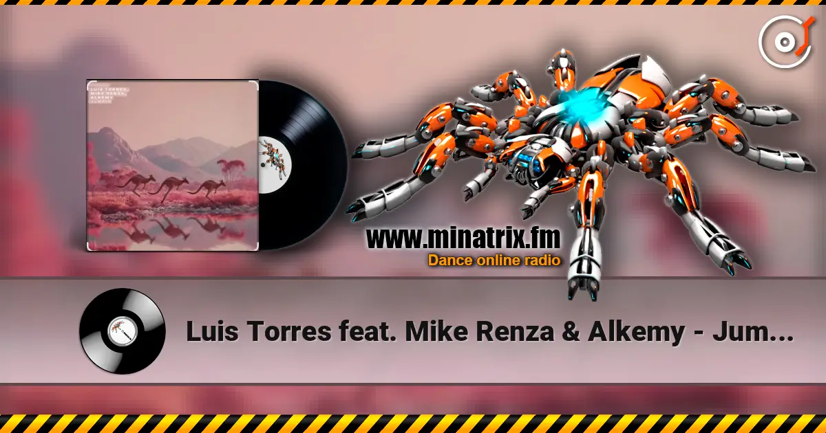 Luis Torres feat. Mike Renza & Alkemy - Jumpin (Original Mix) слухати онлайн у високій якості | Minatrix.FM