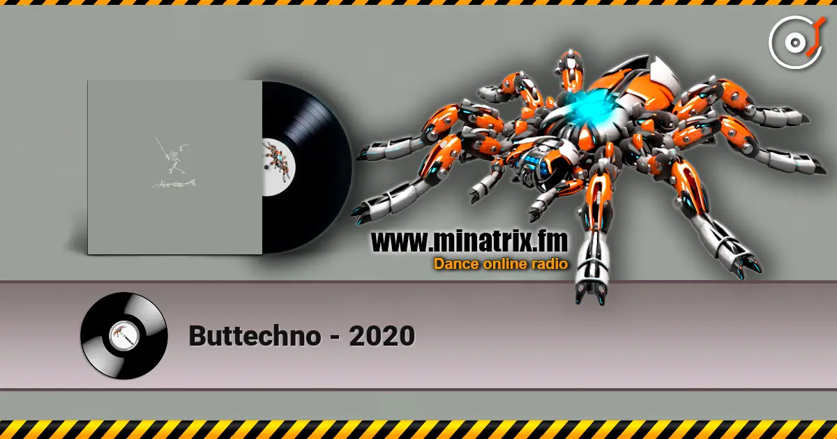 Buttechno - 2020 listen online in high quality | Minatrix.FM