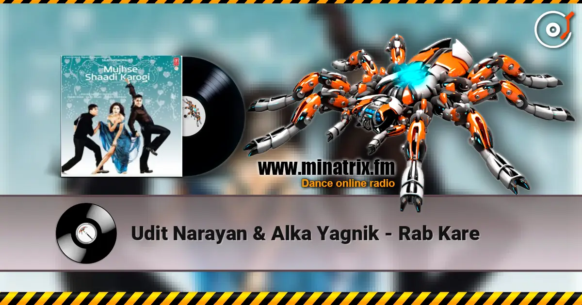 Udit Narayan & Alka Yagnik - Rab Kare слухати онлайн у високій якості | Minatrix.FM