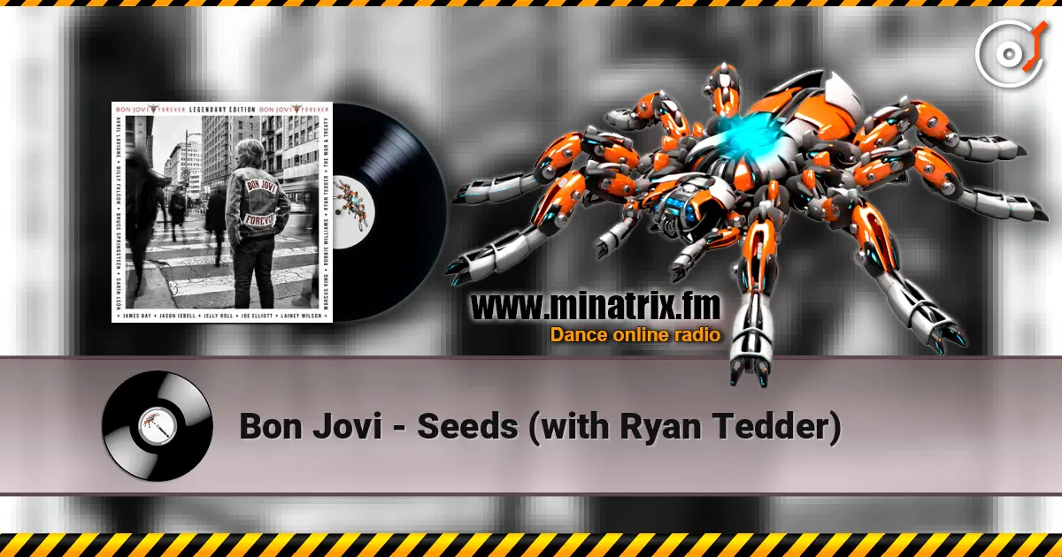 Bon Jovi - Seeds (with Ryan Tedder) listen online in high quality | Minatrix.FM
