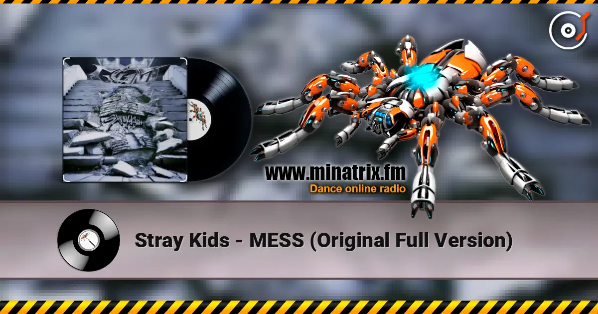 Stray Kids - MESS (Original Full Version) слухати онлайн у високій якості | Minatrix.FM