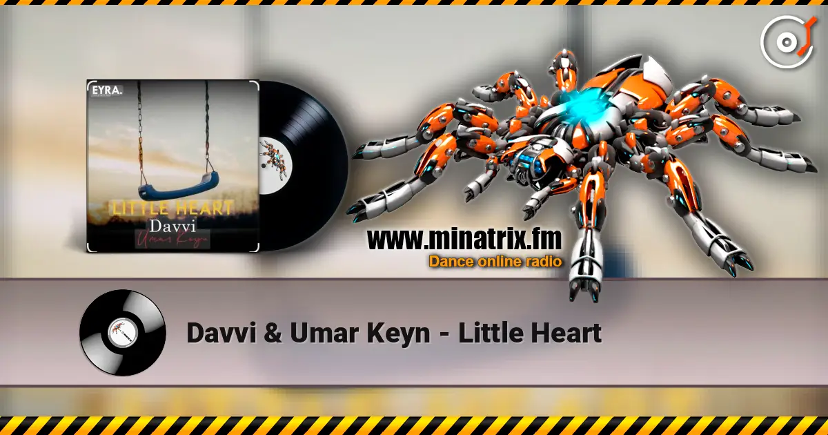 Davvi & Umar Keyn - Little Heart listen online in high quality | Minatrix.FM