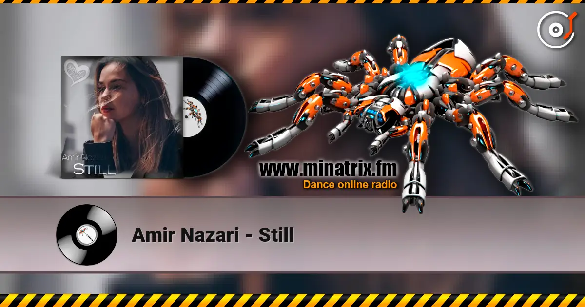 Amir Nazari - Still listen online in high quality | Minatrix.FM