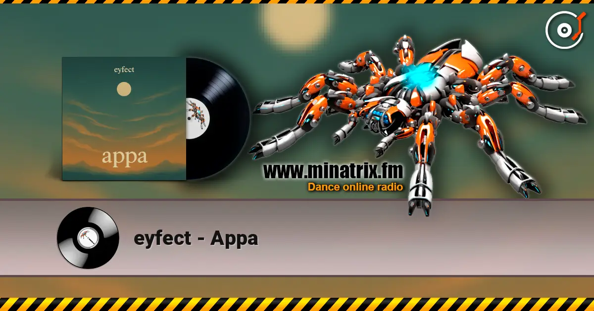 eyfect - Appa слухати онлайн у високій якості | Minatrix.FM