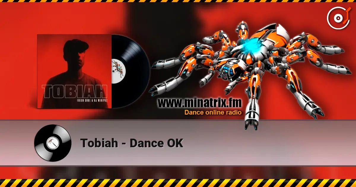 Tobiah - Dance OK listen online in high quality | Minatrix.FM