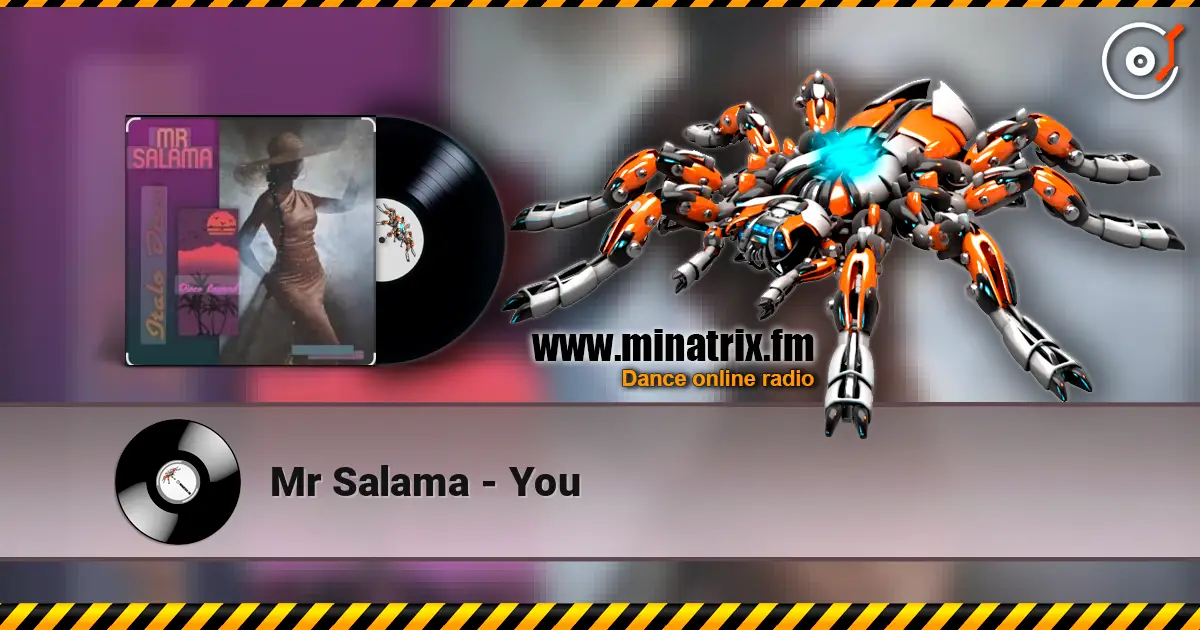 Mr Salama - You слухати онлайн у високій якості | Minatrix.FM