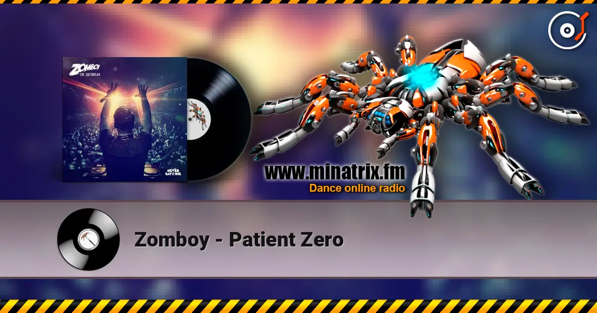 Zomboy - Patient Zero слухати онлайн у високій якості | Minatrix.FM