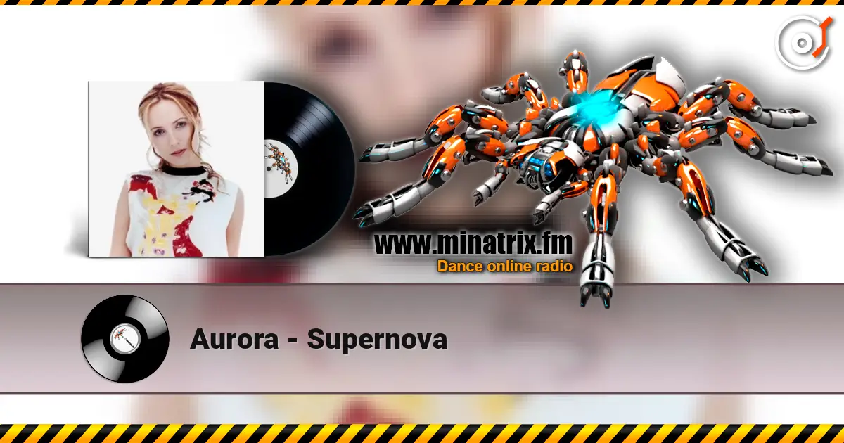 Aurora - Supernova слухати онлайн у високій якості | Minatrix.FM