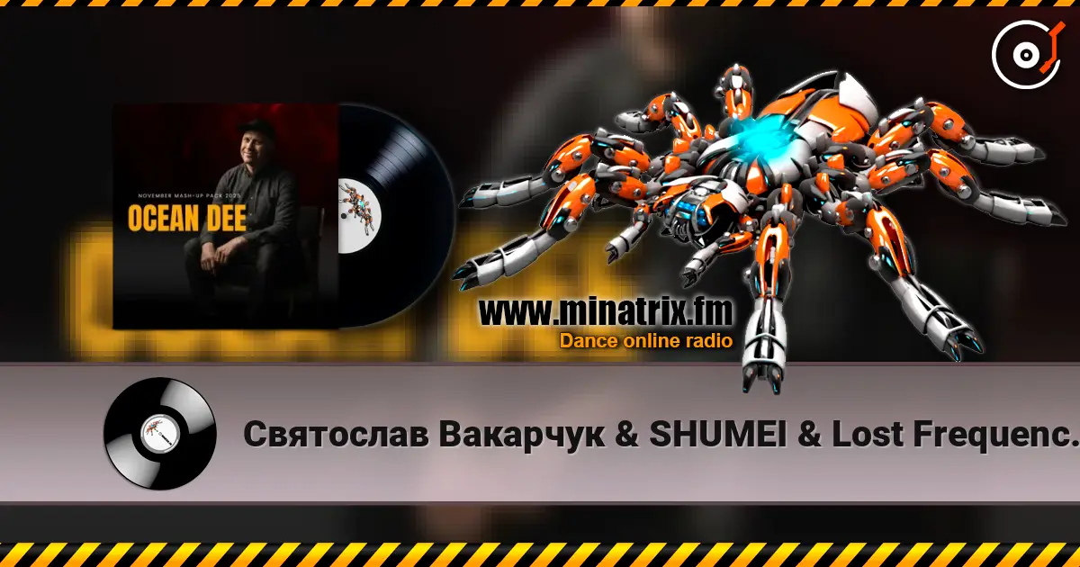 Святослав Вакарчук & SHUMEI & Lost Frequencies - Там де немає людей (Ocean Dee Edit) слухати онлайн у високій якості | Minatrix.FM