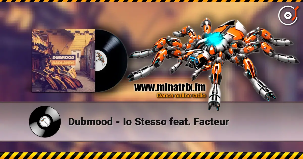 Dubmood - Io Stesso feat. Facteur слухати онлайн у високій якості | Minatrix.FM