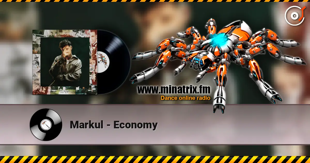 Markul - Economy listen online in high quality | Minatrix.FM