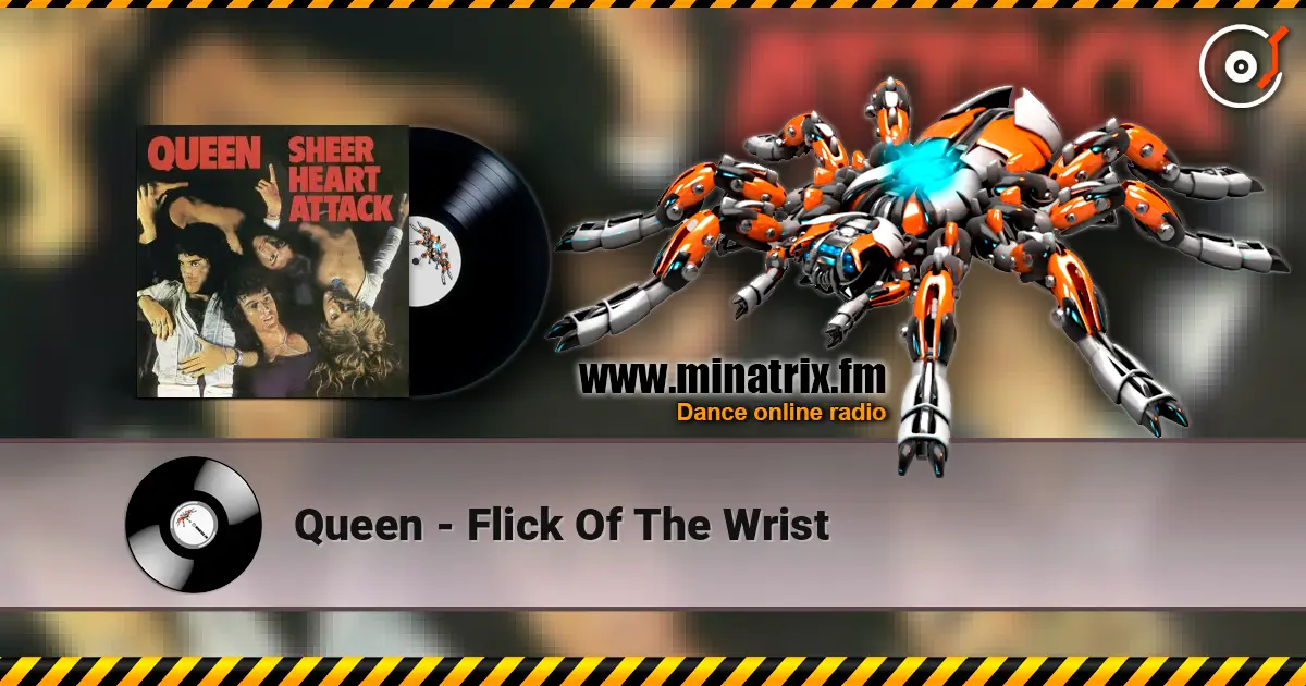 Queen - Flick Of The Wrist listen online in high quality | Minatrix.FM